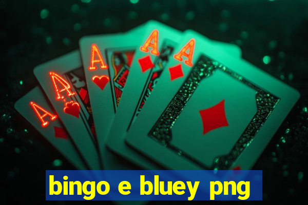 bingo e bluey png